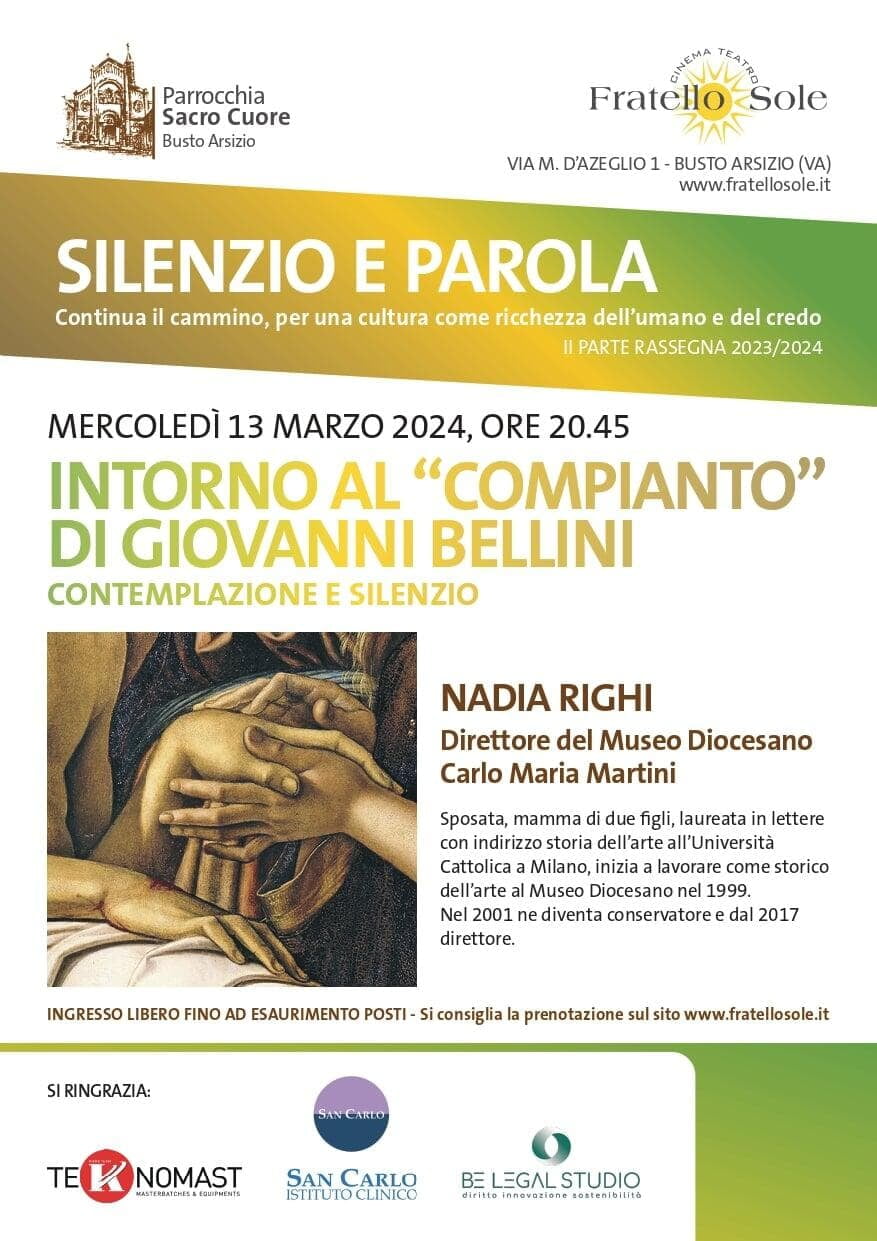 Evento culturale con Nadia Righi - INTORNO AL "COMPIANTO" DI GIOVANNI BELLINI, CONTEMPLAZIONE E SILENZIO